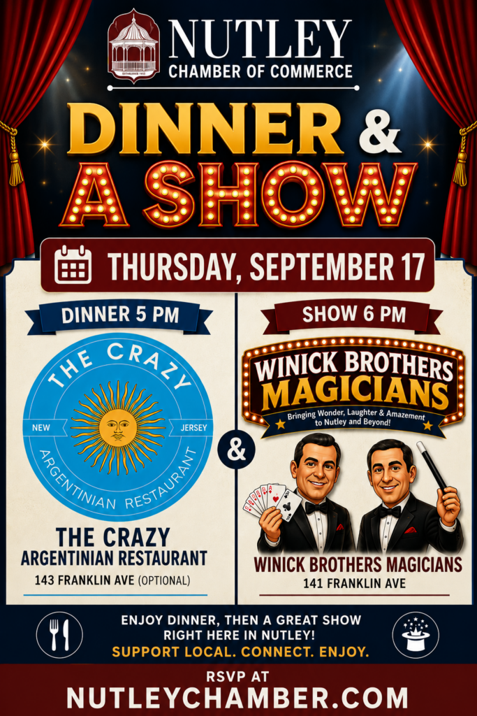 Nutley Chamber Dinner And A Show